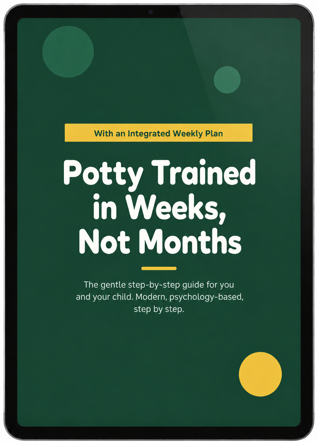 Potty Trained in Weeks, Not Months - Ebook